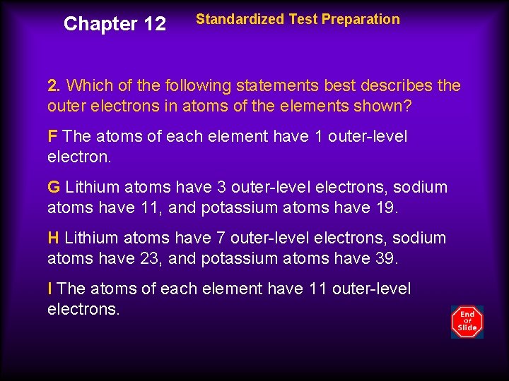 Chapter 12 Standardized Test Preparation 2. Which of the following statements best describes the