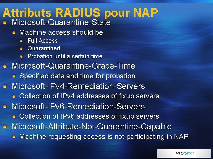 Attributs RADIUS pour NAP Microsoft-Quarantine-State Machine access should be Full Access Quarantined Probation until