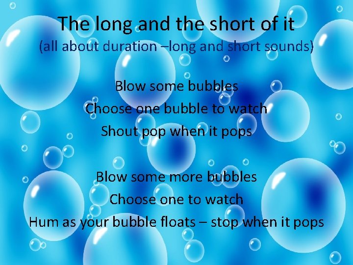 The long and the short of it (all about duration –long and short sounds)