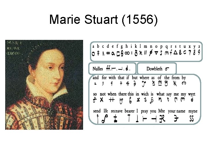 Marie Stuart (1556) 