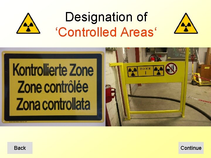 Designation of ‘Controlled Areas‘ Back Continue 