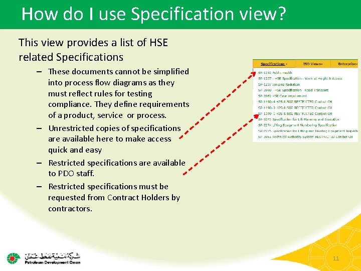 How do I use Specification view? This view provides a list of HSE related