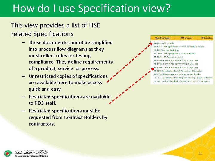 How do I use Specification view? This view provides a list of HSE related