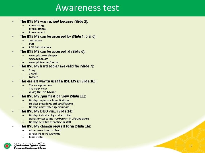 Awareness test • The HSE MS was revised because (Slide 2): – – –