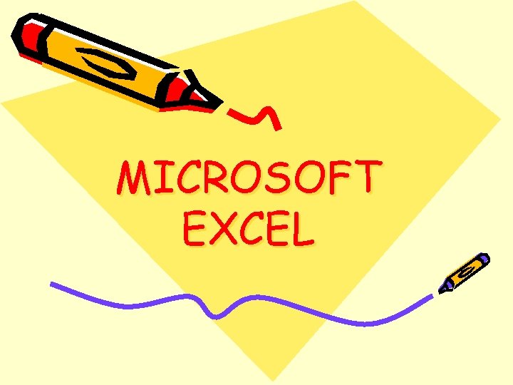 MICROSOFT EXCEL 