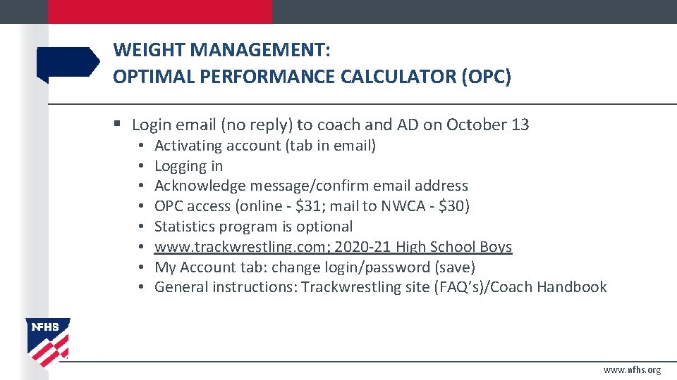 WEIGHT MANAGEMENT: OPTIMAL PERFORMANCE CALCULATOR (OPC) § Login email (no reply) to coach and