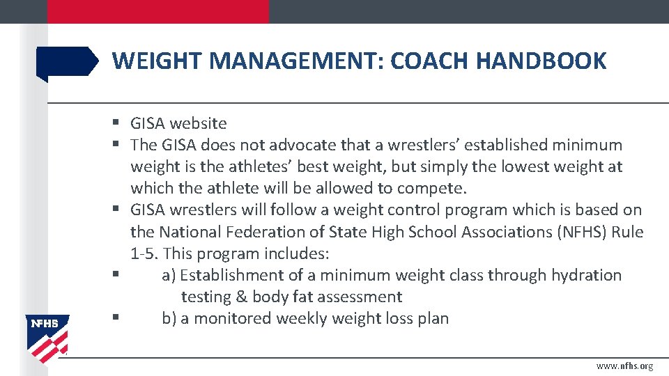 WEIGHT MANAGEMENT: COACH HANDBOOK § GISA website § The GISA does not advocate that
