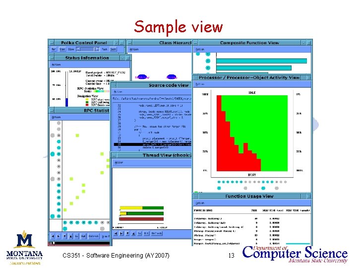 Sample view CS 351 - Software Engineering (AY 2007) 13 