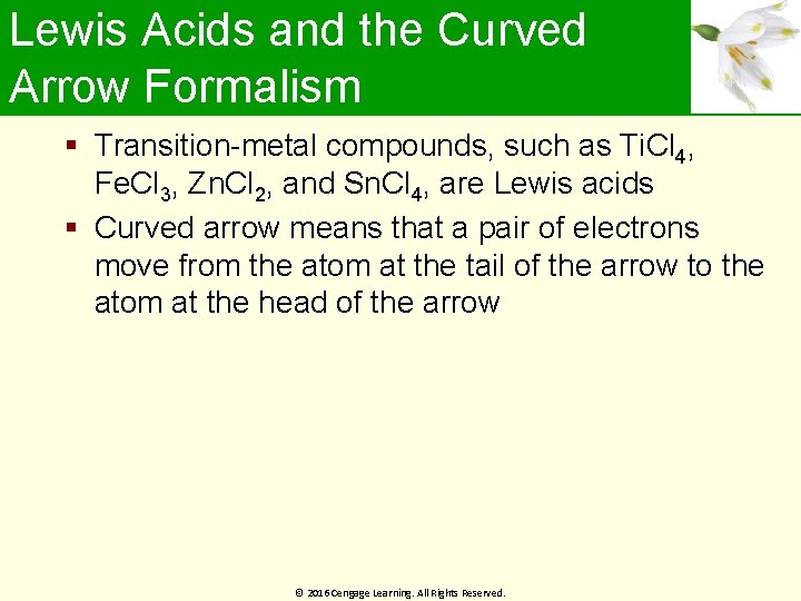Lewis Acids and the Curved Arrow Formalism Transition-metal compounds, such as Ti. Cl 4,