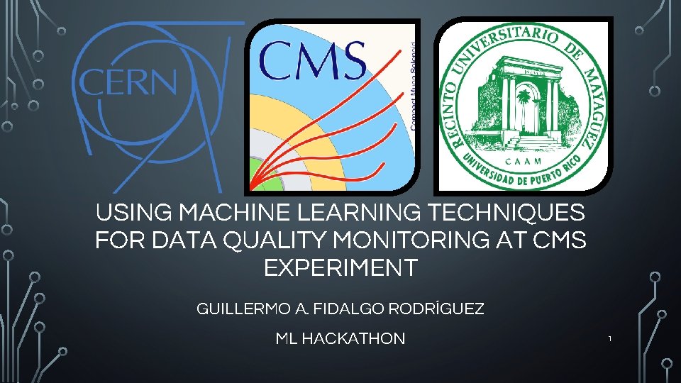 USING MACHINE LEARNING TECHNIQUES FOR DATA QUALITY MONITORING