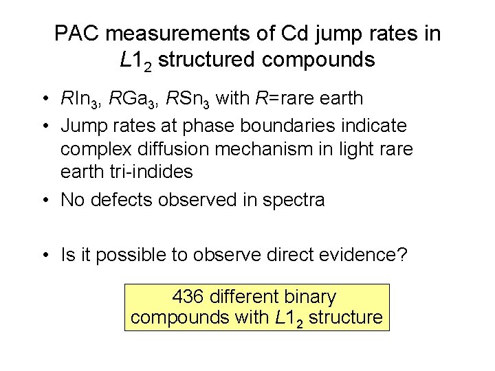 PAC measurements of Cd jump rates in L 12 structured compounds • RIn 3,