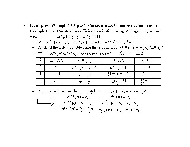  • Example-7 (Example 8. 3. 3, p. 240) Consider a 2 X 3