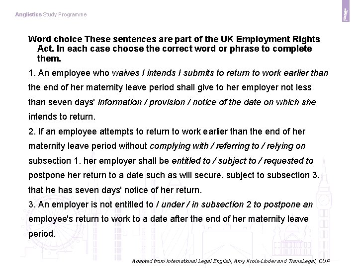 Anglistics Study Programme Word choice These sentences are part of the UK Employment Rights