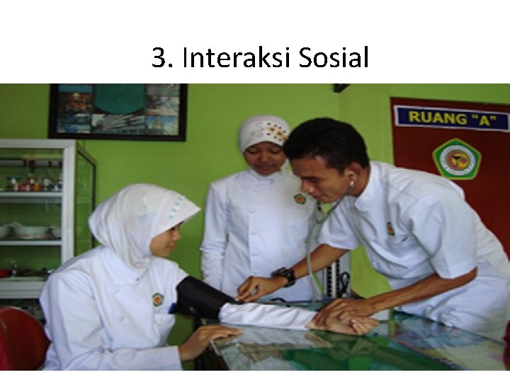 3. Interaksi Sosial 