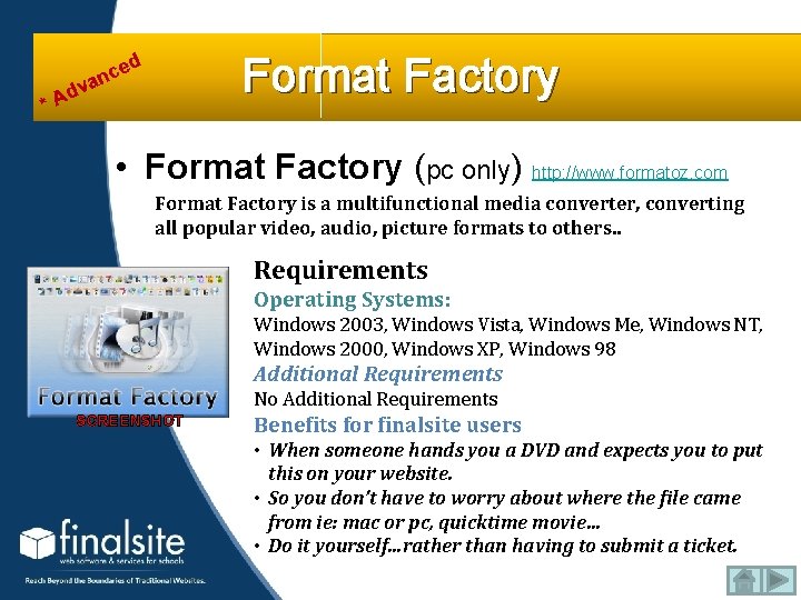 Format Factory ed c n va d *A • Format Factory (pc only) http:
