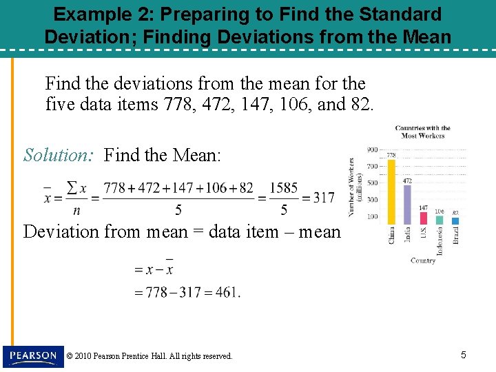 Example 2: Preparing to Find the Standard Deviation; Finding Deviations from the Mean Find
