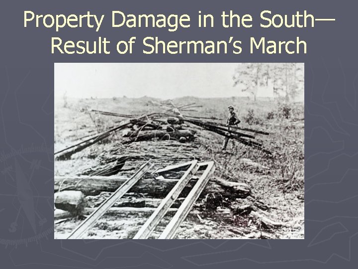Property Damage in the South— Result of Sherman’s March 