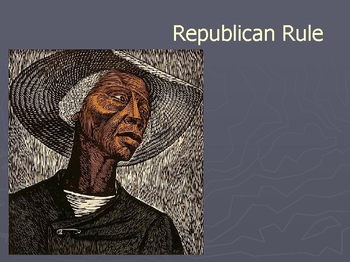 Republican Rule 