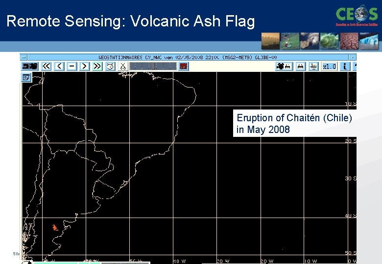 Remote Sensing: Volcanic Ash Flag Eruption of Chaitén (Chile) in May 2008 Slide: 11