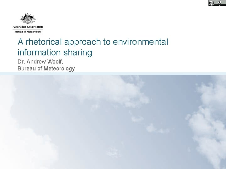 A rhetorical approach to environmental information sharing Dr