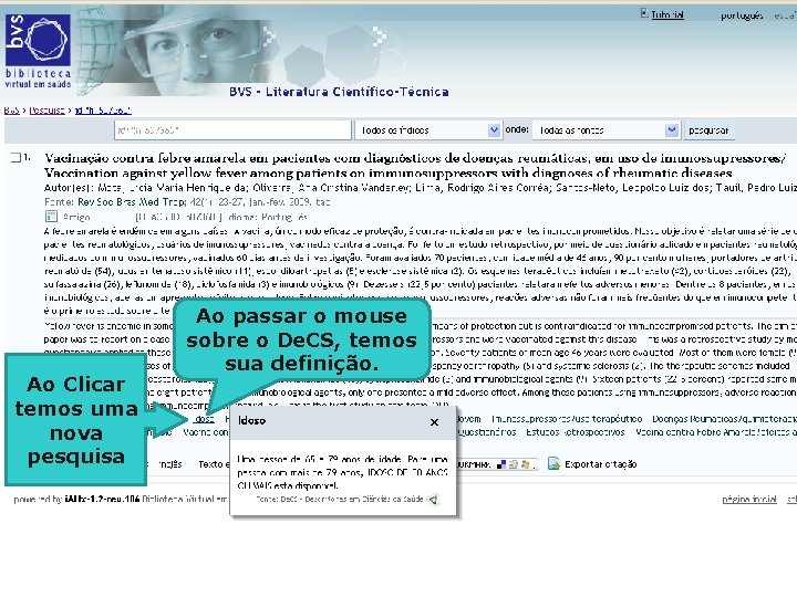 Ao Clicar temos uma nova pesquisa Ao passar o mouse sobre o De. CS,