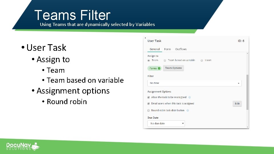Teams Filter Using Teams that are dynamically selected by Variables • User Task •