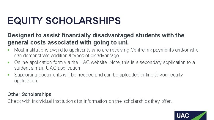 EQUITY SCHOLARSHIPS Designed to assist financially disadvantaged students with the general costs associated with