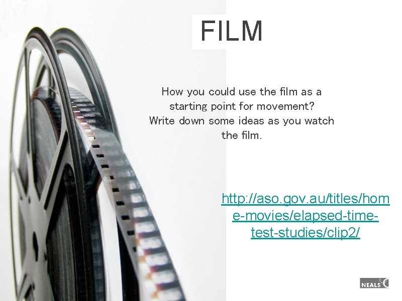 FILM How you could use the film as a starting point for movement? Write FILM How you could use the film as a starting point for movement? Write