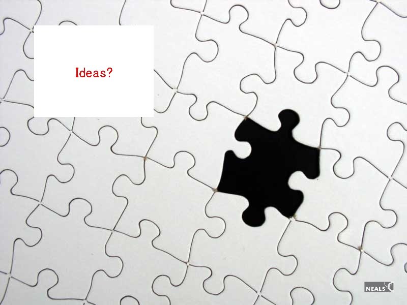 Ideas? Ideas?