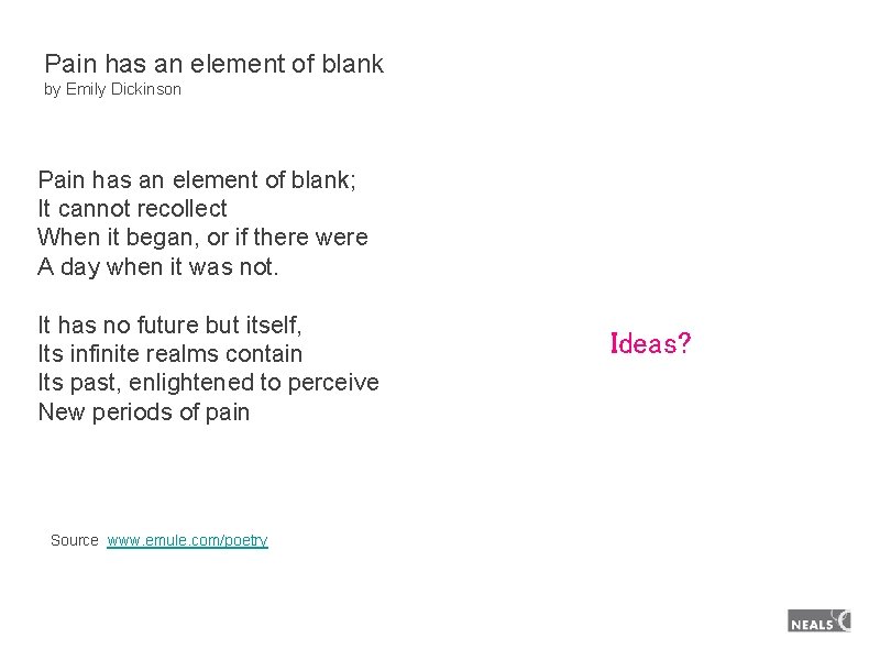 Pain has an element of blank by Emily Dickinson Pain has an element of Pain has an element of blank by Emily Dickinson Pain has an element of