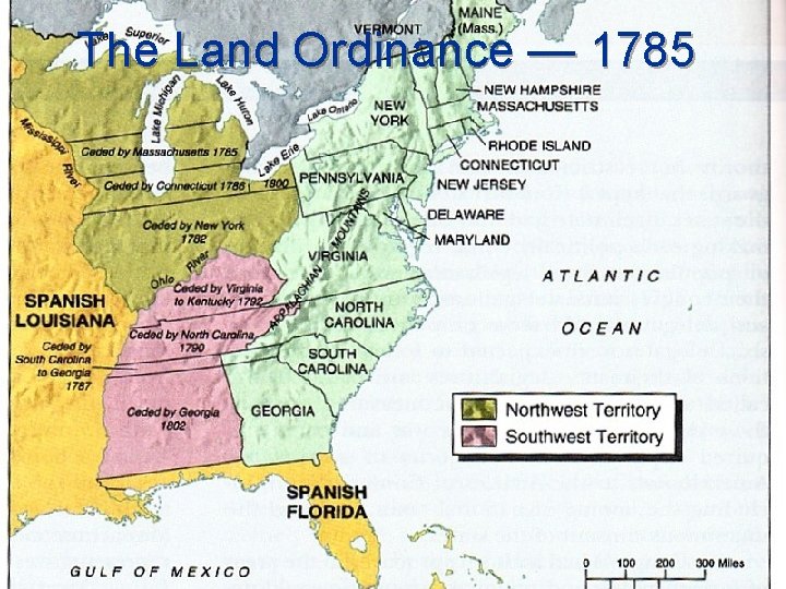 The Land Ordinance — 1785 