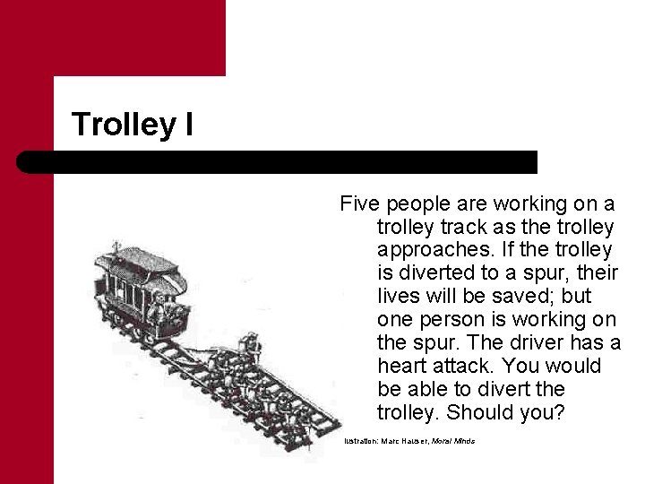 Trolley I Five people are working on a trolley track as the trolley approaches.