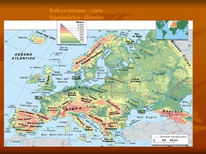 Relevo europeu – carta hipsométrica - altitudes 