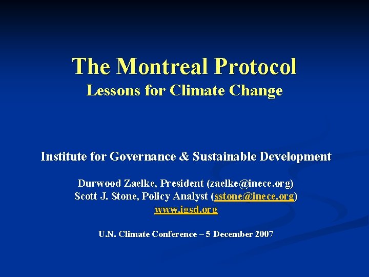 The Montreal Protocol Lessons for Climate Change Institute