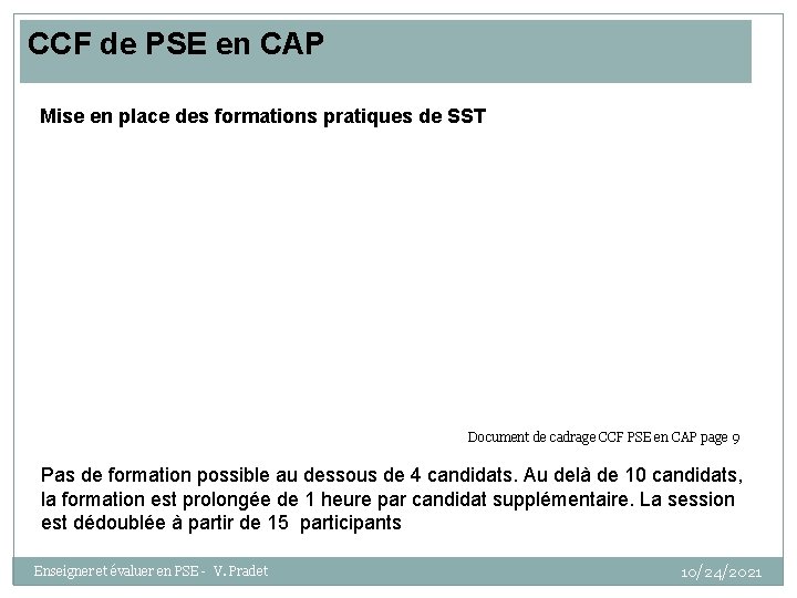CCF de PSE en CAP Mise en place des formations pratiques de SST Document