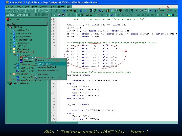 Slika 1: Testiranje projekta UART 8251 – Primer 1 