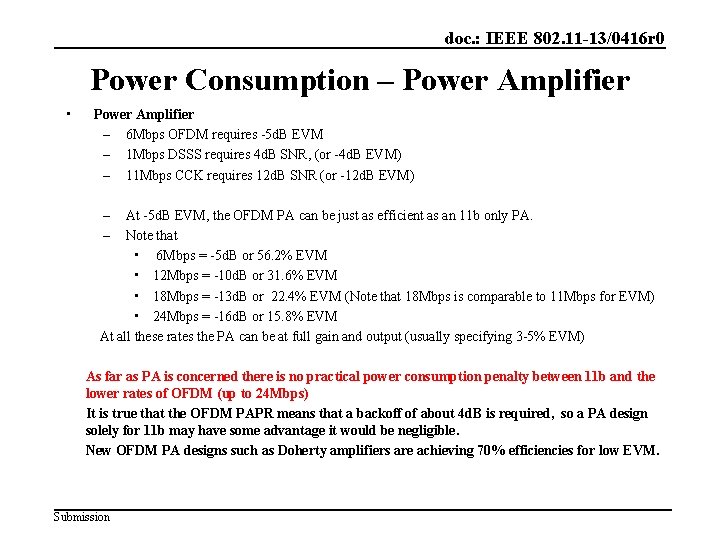 doc. : IEEE 802. 11 -13/0416 r 0 Power Consumption – Power Amplifier •