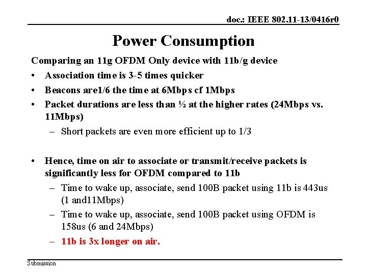 doc. : IEEE 802. 11 -13/0416 r 0 Power Consumption Comparing an 11 g