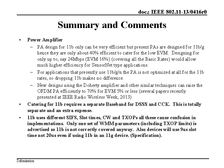 doc. : IEEE 802. 11 -13/0416 r 0 Summary and Comments • • •