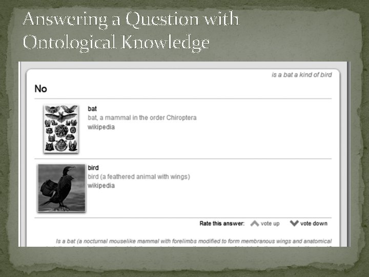 Answering a Question with Ontological Knowledge 