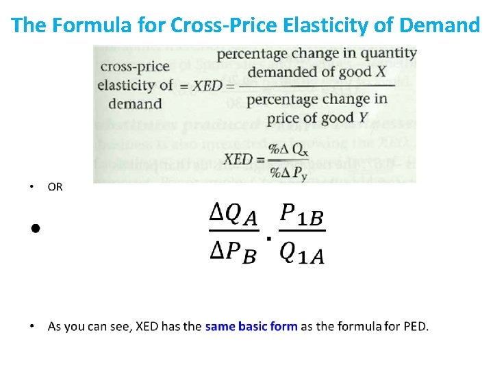 The Formula for Cross-Price Elasticity of Demand • 