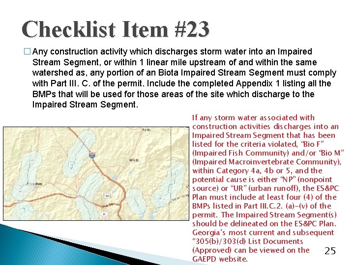 Checklist Item #23 � Any construction activity which discharges storm water into an Impaired