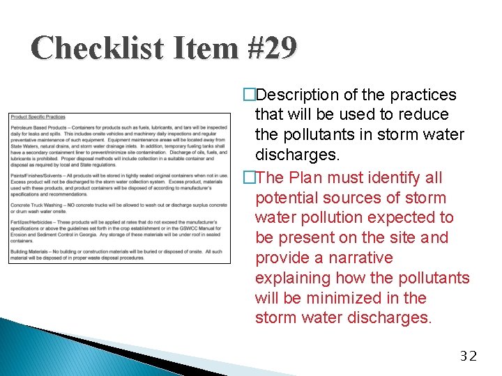 Checklist Item #29 �Description of the practices that will be used to reduce the