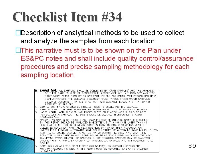 Checklist Item #34 �Description of analytical methods to be used to collect and analyze