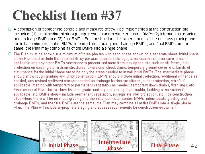 Checklist Item #37 � A description of appropriate controls and measures that will be