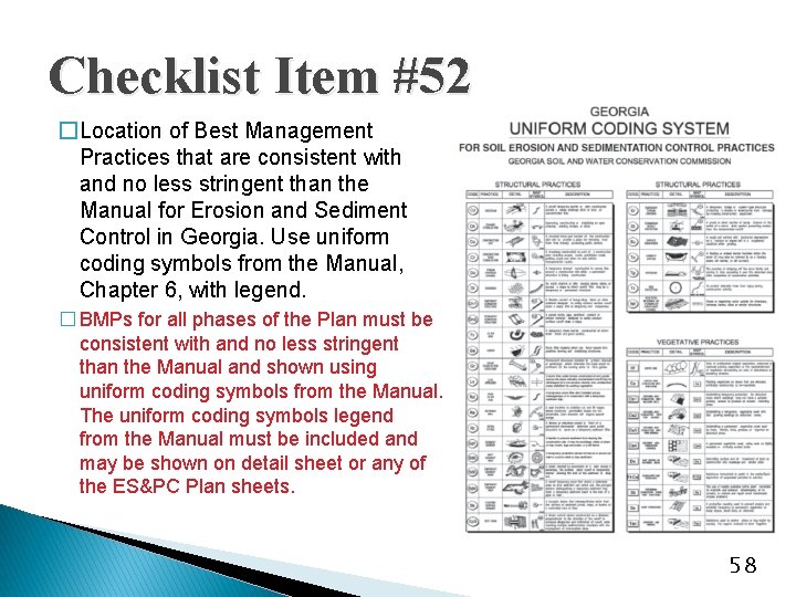 Checklist Item #52 �Location of Best Management Practices that are consistent with and no