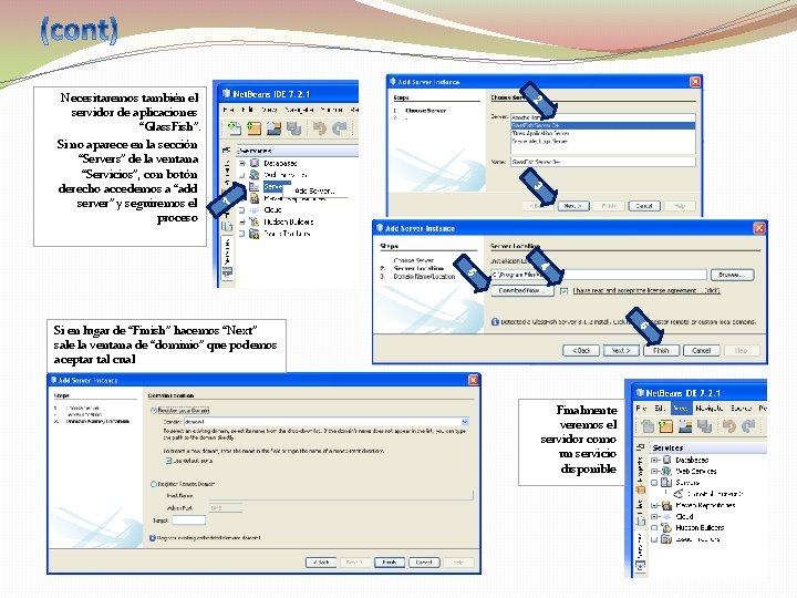 2 3 Necesitaremos también el servidor de aplicaciones “Glass. Fish”. Si no aparece en