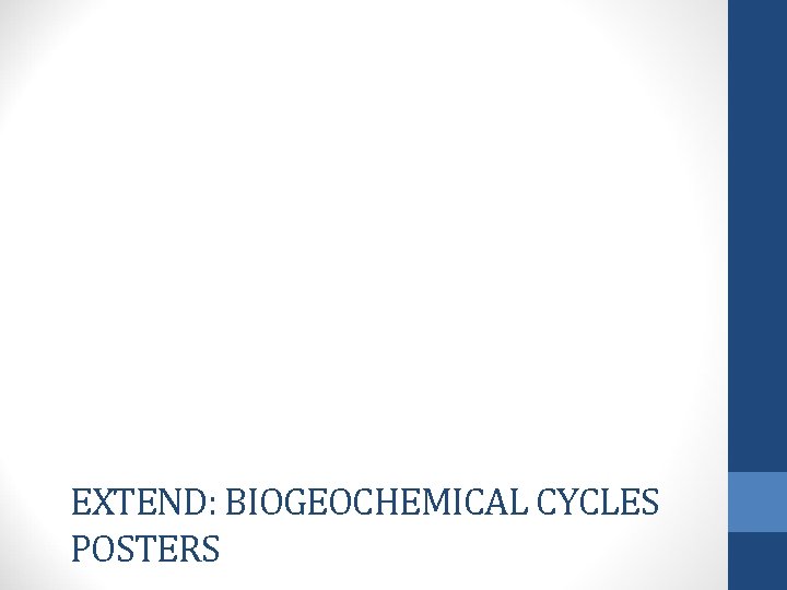 EXTEND: BIOGEOCHEMICAL CYCLES POSTERS 