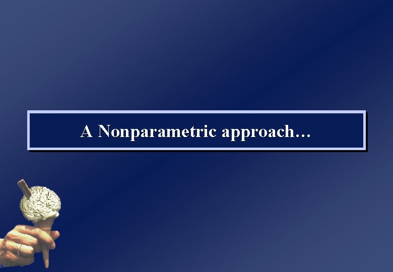 A Nonparametric approach… 