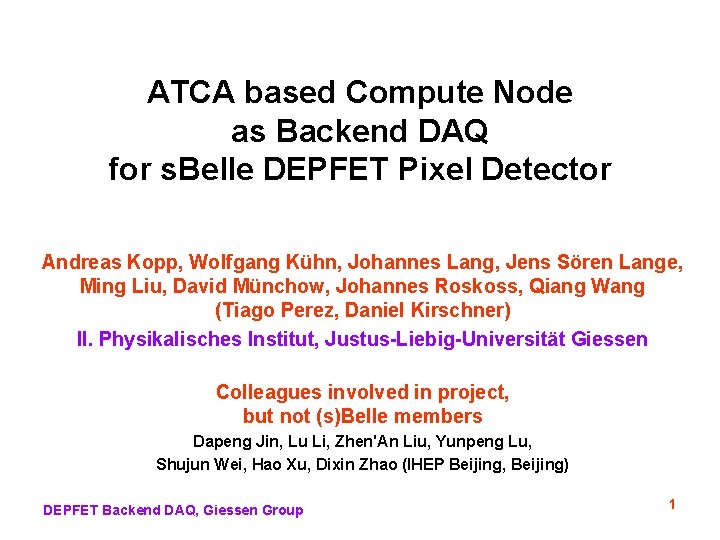 ATCA based Compute Node as Backend DAQ for s. Belle DEPFET Pixel Detector Andreas